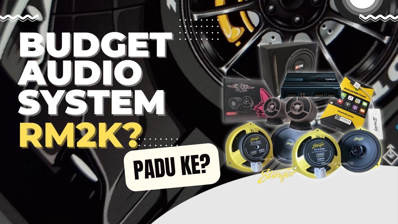 Bina Sound System Impian Dalam Bajet RM1000